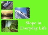 Slope Project