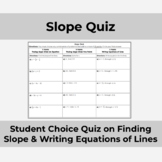 Slope Student Choice Quiz