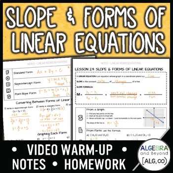 Preview of Slope and Forms of Linear Equations Lesson | Warm-Up | Guided Notes | Homework