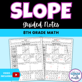 Slope from Graphs, Ordered Pairs and Tables Guided Notes Lesson