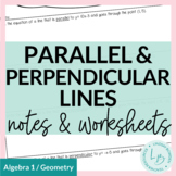 Slope of Parallel and Perpendicular Lines Guided Notes and