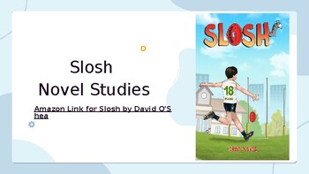 Preview of Slosh Novel Study