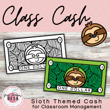 Preview of Sloth Class Cash: Themed Money for Classroom Economy