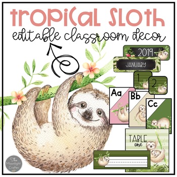 Preview of Sloth EDITABLE Classroom Decor Set