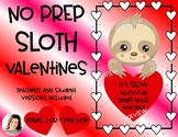 Sloth Valentines Teacher and Student Versions Printable Sl