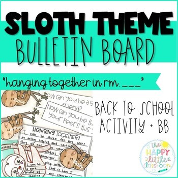 Preview of Sloth-themed Back to School Bulletin Board