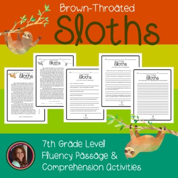 Preview of Sloths Fluency Passage & Comprehension Activities {Grade 7}
