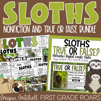 Preview of Sloths Nonfiction Unit and True or False Google Slides Activity Bundle