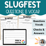 Slugfest (Gordon Korman) - Questions, Vocab, Comprehension