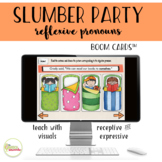 Slumber Party Reflexive Pronouns BOOM Cards™