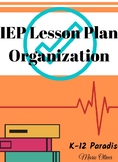 Small Class Size BULK IEP Lesson Plan Organization