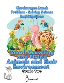 Small Crawling and Flying Animals: Problem Solving Science