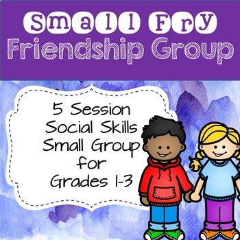 Friendship Group - Social Skills for K-2