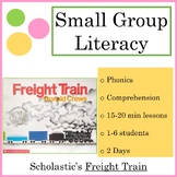 Small Group 2-Day Reading Lesson Plan: Freight Train