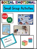 Social Emotional Learning (SEL)- Small Group Activities fo