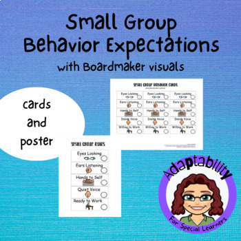 Preview of Small Group Behavior Expectations with Visuals for Special Learners