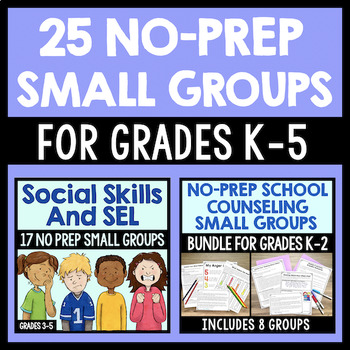 Preview of Small Group Counseling Complete Bundle: No Prep Small Group Plans For Grades K-5