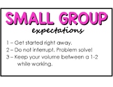 Small Group Expectations Sign and Directions - Can be used