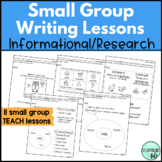 Small Group Informational/Research Writing Lessons for 3rd Grade