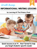 Small Group Informational Writing Lessons for Second Grade