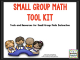Small Group Math Tool Kit