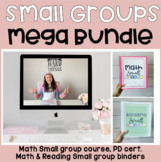 Small Group Mega Bundle: Math course, Math Binder, Reading Binder