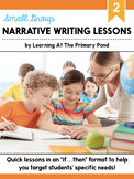 Small Group Narrative Writing Lessons for Second Grade