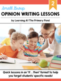 Small Group Opinion Writing Lessons for Second Grade