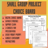 Small Group Project Choice Board