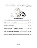 Twisted Fairy Tales for Small Group Reader's Theater