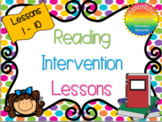 Small Group Reading Intervention Program Lessons 1-10