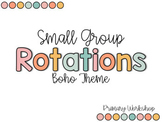 Small Group Rotations - PowerPoints with Timers: BOHO Theme