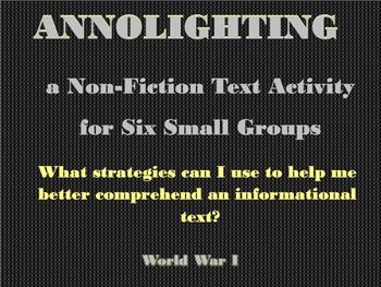 Preview of Small Groups Annolighting an Informational Text:  World War I