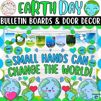 Preview of Small Hands Can Change: Earth Day And April Bulletin Boards And Door Decor Kits