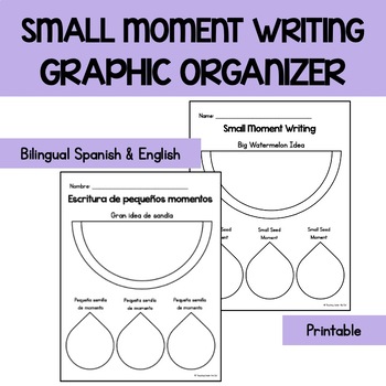 Preview of [BILINGUAL] Small Moment Writing / Escritura de pequeños momentos