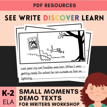 Preview of Small Moments Writers Workshop Toolkit - Demo and Exemplar Texts