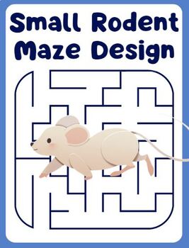 Preview of Small Rodent Maze Design