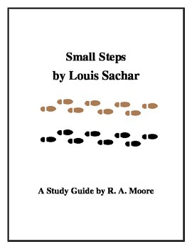 Small Steps by Louis Sachar Novel Study by Miss Bertha