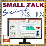 Small Talk Social Skills Presentation for Business and ESL