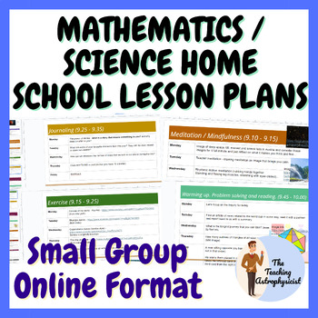 Preview of Small group online home school 28 science / mathematics lesson plans | Holistic