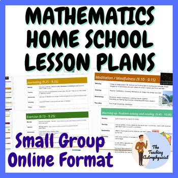 Preview of Small group online home school lesson plans | 15 mathematics lessons | Holistic