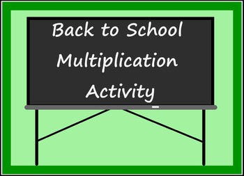 Preview of Smart Board Back to School Theme Multiplication Activity