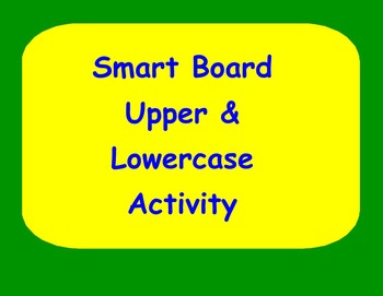 Preview of Smart Board Upper & Lowercase Handwriting Activity
