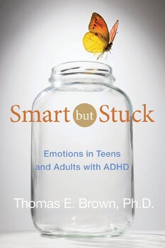 Preview of Smart But Stuck: Emotions in Teens and Adults with ADHD