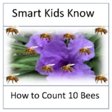 Smart Kids Know How to Count 10 Bees