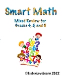 Smart Math Mixed Review Grades 4, 5, 6, or AIS