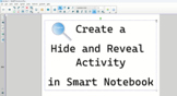 Smart Notebook - Create a Hide & Reveal Activity - Video & Example! FUN EDITABLE