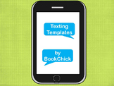 Smart Phone Text Messaging Templates