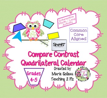 Preview of Smart Quadrilateral Compare Contrast Calendar
