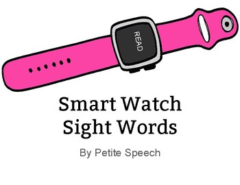 Preview of Smart Watch Sight Words - Fry 100